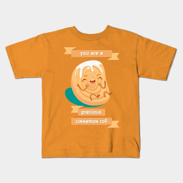 You Are A Precious Cinnamon Roll Kids T-Shirt by gabdoesdesign